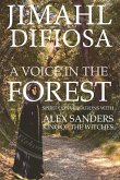 A Voice in the Forest: Spirit Conversations with Alex Sanders, King of the Witches