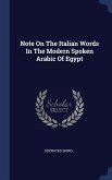 Note On The Italian Words In The Modern Spoken Arabic Of Egypt