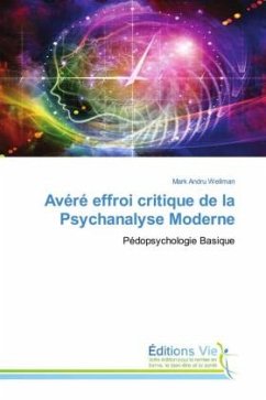 Avéré effroi critique de la Psychanalyse Moderne - Wellman, Mark Andru