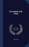 Ten English Folk-songs