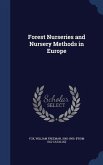 Forest Nurseries and Nursery Methods in Europe