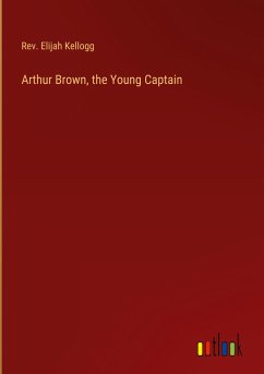 Arthur Brown, the Young Captain