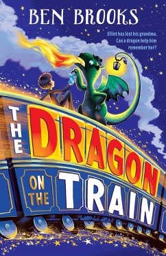The Dragon on the Train - Brooks, Ben