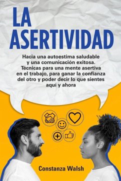 La Asertividad - Walsh, Constanza