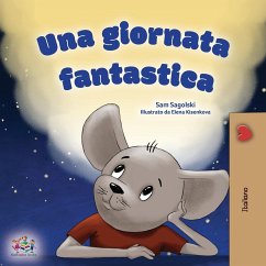 A Wonderful Day (Italian Children's Book) - Sagolski, Sam; Books, Kidkiddos