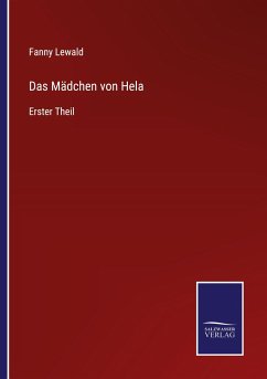 Das Mädchen von Hela - Lewald, Fanny