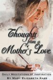 Thoughts from a Mother's Love