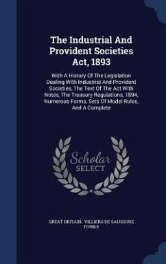 The Industrial And Provident Societies Act, 1893 - Britain, Great