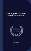 The Original Travels of Baron Munchausen