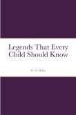 Legends That Every Child Should Know