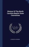 History Of The North Carolina Baptist State Convention