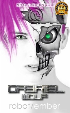 Robot / ember - Wolf, Gabriel