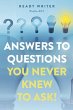 Answers to Questions You Never Knew to... - Bild 1