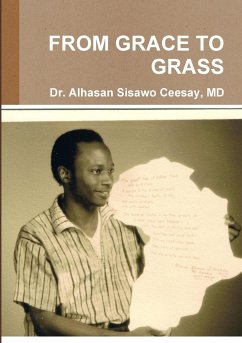 FROM GRACE TO GRASS - Ceesay, MD Alhasan Sisawo