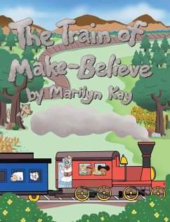 The Train of Make-Believe - Kay, Marilyn