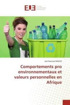 Comportements pro environnementaux et valeurs personnelles en Afrique - N'KAYO, Joel Narcisse