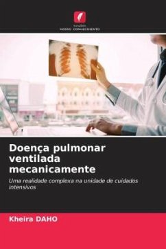 Doença pulmonar ventilada mecanicamente - DAHO, Kheira