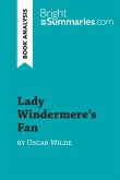 Lady Windermere's Fan by Oscar Wilde (Book Analysis)