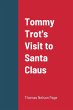 Tommy Trot's Visit to Santa Claus - Bild 1