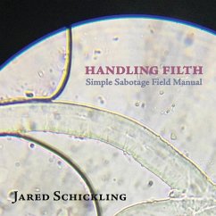 Handling Filth - Schickling, Jared