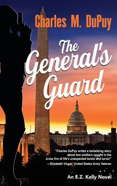 The General's Guard - Dupuy, Charles M.