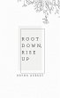 Root Down, Rise Up - Bild 1