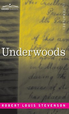 Underwoods - Stevenson, Robert Louis