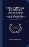 Testimony Of Attorney-general Brewster