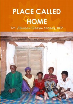 PLACE CALLED HOME - Ceesay, MD Alhasan Sisawo