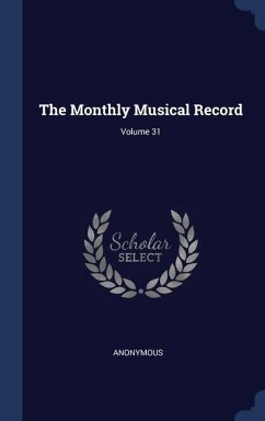 The Monthly Musical Record; Volume 31 - Anonymous