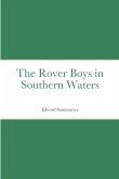 The Rover Boys in Southern Waters