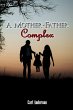 A Mother-Father Complex - Bild 1