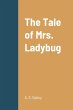 The Tale of Mrs. Ladybug - Bild 1