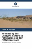 Anwendung des Ökosystemansatzes - Fallstudien aus dem Mittelmeerraum