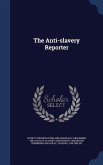 The Anti-slavery Reporter