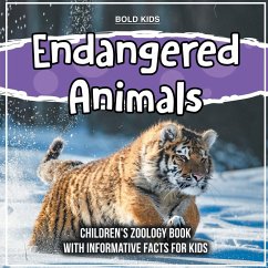 Endangered Animals: Children's Zoology Book With Informative Facts For Kids - Brown, William