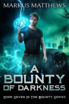 A Bounty of Darkness - Matthews, Markus