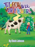 The Cow Who Ate Flowers