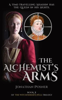 The Alchemist's Arms - Posner, Jonathan