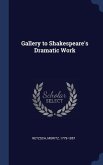 Gallery to Shakespeare's Dramatic Work