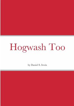 Hogwash Too - Irwin, Daniel