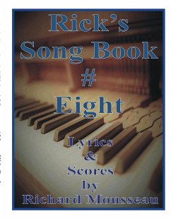 Rick's Song Book # Eight - Mousseau, Richard