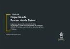 Esquemas de Protección de Datos I Tomo LIV 2ª Edición 2022
