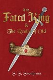 The Fated King