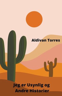 Jeg er Usynlig og Andre Historier - Torres, Aldivan