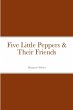 Five Little Peppers & Their Friends - Bild 1