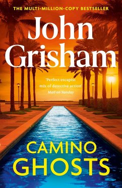 Camino Ghosts - Grisham, John