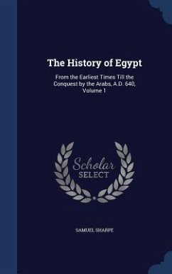 The History of Egypt - Sharpe, Samuel