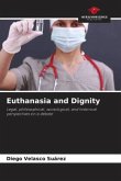 Euthanasia and Dignity