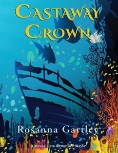 Castaway Crown (eBook, ePUB) - Gartley, Rosanna